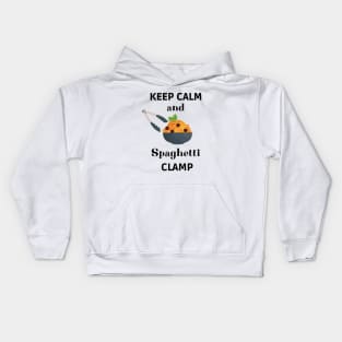 Keep calm and spaghetti clamp Kids Hoodie